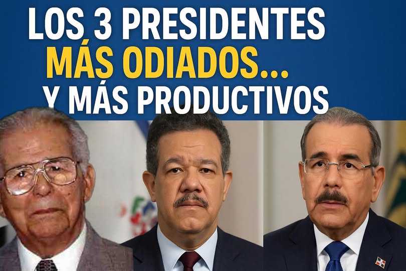Los tres expresidentes más Odiado….. Y más productivos de la historia reciente