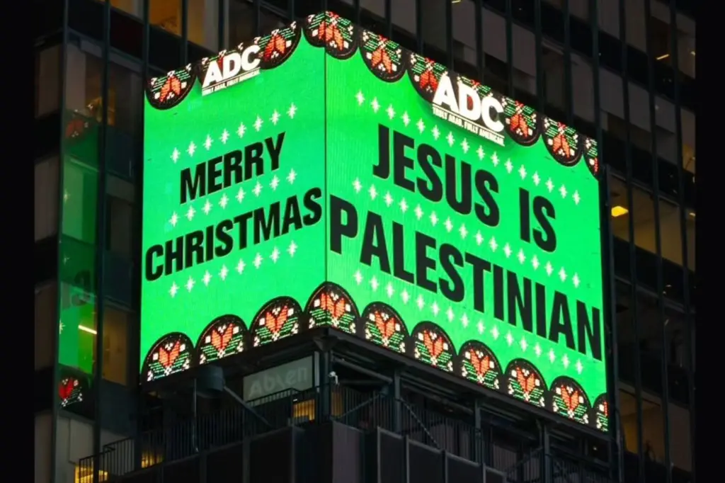 Un incendiario cartel en Times Square que proclamaba «Jesús es palestino» fue criticado por turistas: «Un mensaje divisivo»
