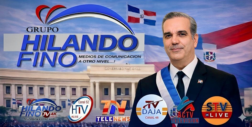 Grupo de Medios Hilando Fino dará cobertura total a Rendición de Cuentas del presidente Luis Abinader